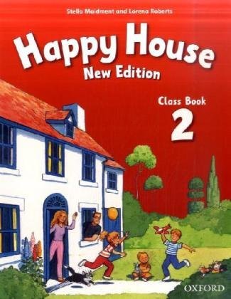 Happy House 2 New Edition Oxford Happy Series. New Edition