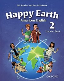 Happy Earth 2 American English Oxford Happy Series. American English